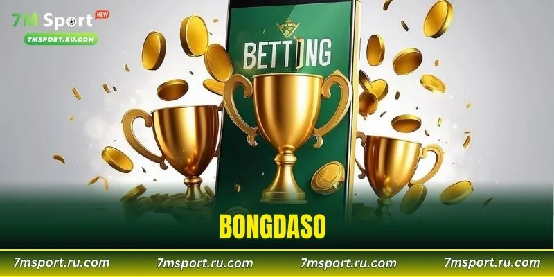 Tìm Hiểu Bongdaso – Nền Tảng Được Đánh Giá Cao Hiện Nay