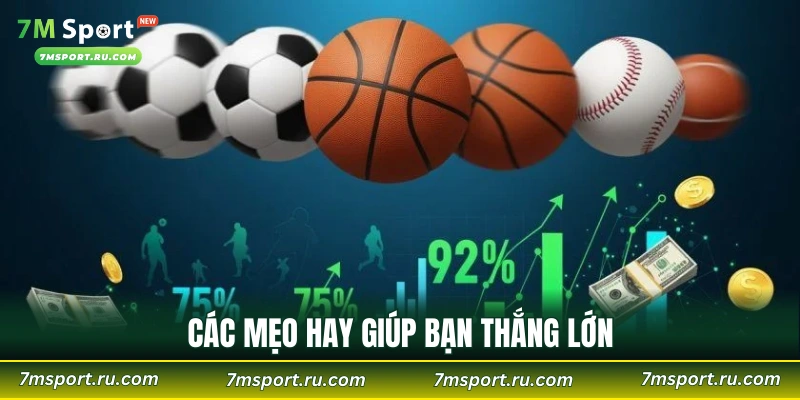 Các mẹo hay giúp bạn thắng lớn