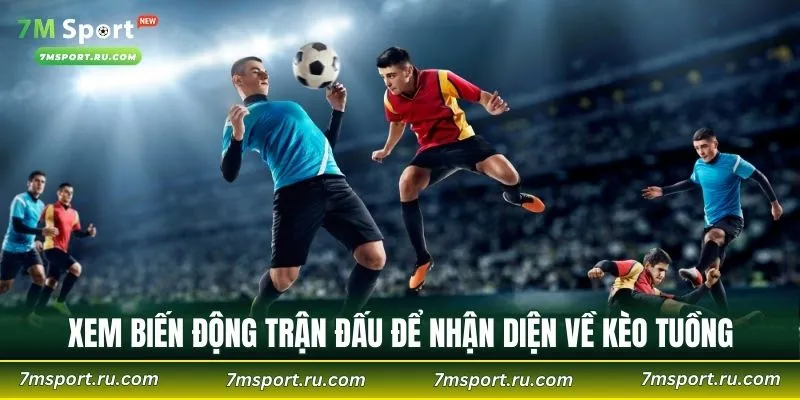 Hiểu rõ kèo tuồng là gì để không bị mất tiền