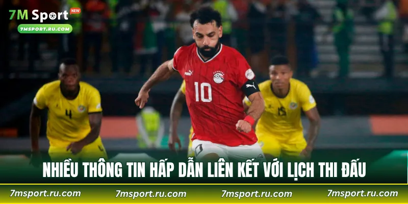 Nhiều thông tin hấp dẫn liên kết với chuyên mục Lịch thi đấu