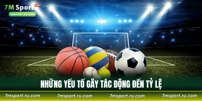 Những yếu tố gây tác động đến tỷ lệ