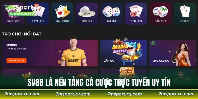 SV88 là nền tảng cá cược trực tuyến uy tín