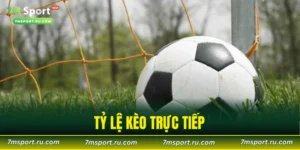 Tỷ Lệ Kèo Trực Tiếp